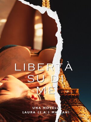 cover image of Libertà Su di Me
